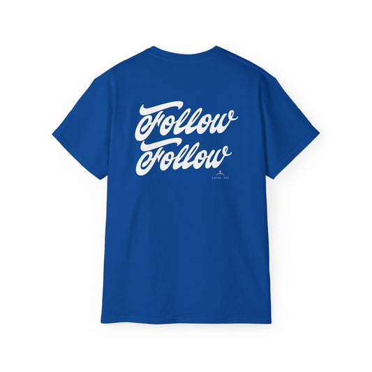 Follow Follow Cotton Tee