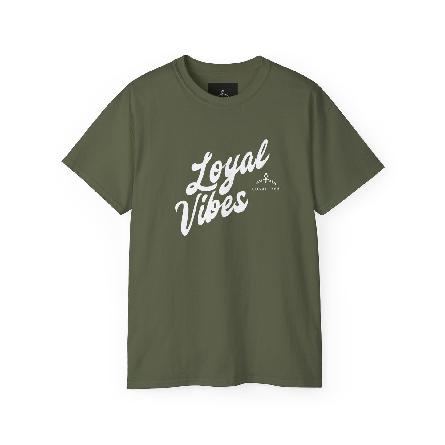 Loyal Vibes Ultra Cotton Tee